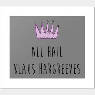 All hail Klaus Hargreeves Posters and Art